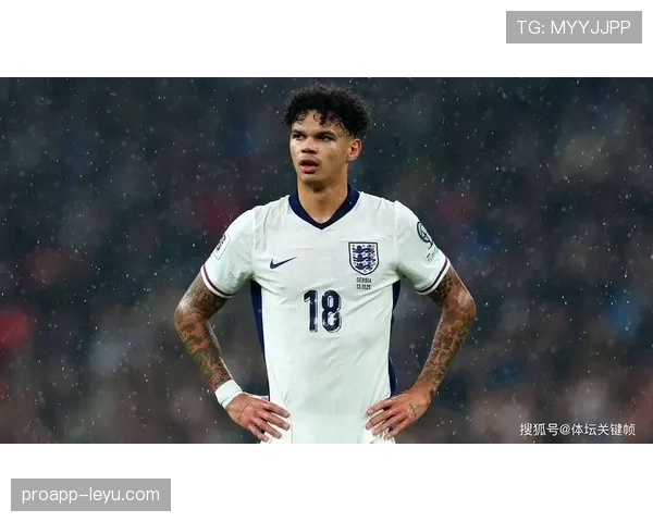 英格兰2026世界杯夺冠前景分析:阵容深度与战术打法能否支撑争冠